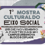 Primeira mostra cultural do Eixo Social do Programa de Extensão Universitária da FCS