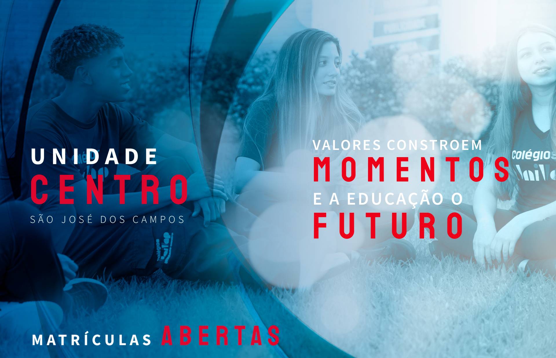 Colégios Univap – Matrícula Unidade Centro